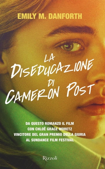 La diseducazione di Cameron Post - emily m. danforth