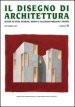 Il disegno di architettura. Notizie su studi, ricerche, archivi e collezioni pubbliche e private. 36.