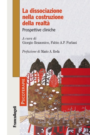 La dissociazione nella costruzione della realtà - AA.VV. Artisti Vari