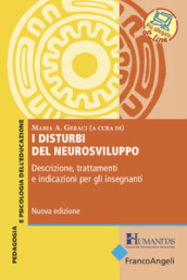 I disturbi del neurosviluppo. Descrizione, trattamenti e indicazioni per gli insegnanti