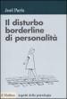 Il disturbo borderline di personalità