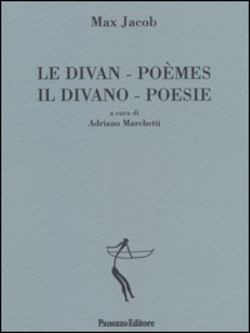 Le divan. Poèmes-Il divano. Poesie - Max Jacob