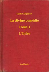 La divine comédie - Tome 1 - L Enfer