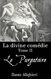 La divine comédie - Tome 2 - Le Purgatoire