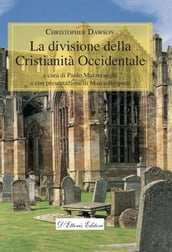 La divisione della Cristianità Occidentale