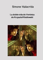 La doble vida de Verónica de Krzysztof Kielowski