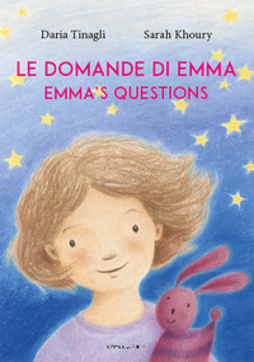 Le domande di Emma. Ediz. italiana e inglese - Daria Tinagli