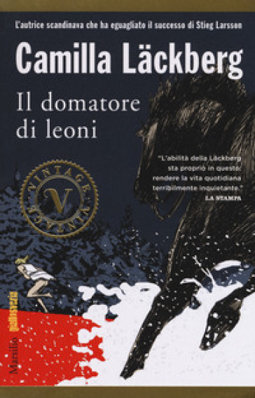 Il domatore di leoni. I delitti di Fjallbacka. 9. - Camilla Lackberg