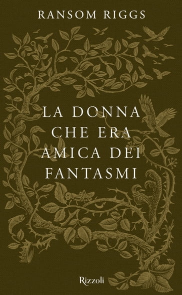 La donna che era amica dei fantasmi - Riggs Ransom