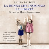 La donna che insegnava la libertà