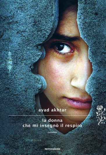 La donna che mi insegnò il respiro - Ayad Akhtar