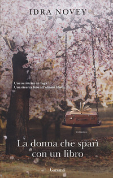 La donna che sparì con un libro - Idra Novey