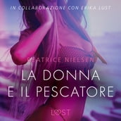 La donna e il pescatore - Breve racconto erotico