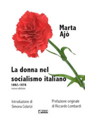 La donna nel socialismo italiano 1892-1978