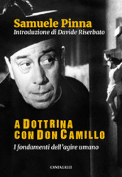 A dottrina con Don Camillo. I fondamenti dell