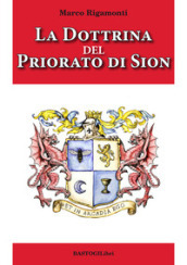 La dottrina del priorato di Sion