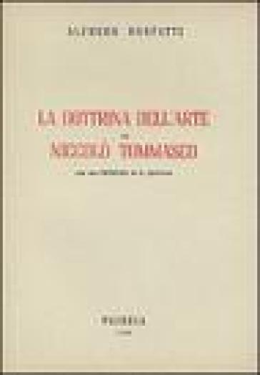 La dottrina dell'arte in Niccolò Tommaseo - Alfredo Bonfatti