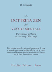 La dottrina zen del vuoto mentale