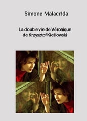 La double vie de Véronique de Krzysztof Kielowski