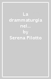 La drammaturgia nel teatro della scuola