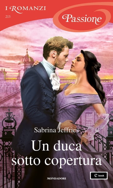Un duca sotto copertura (I Romanzi Passione) - Sabrina Jeffries