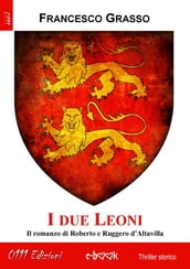 I due Leoni. Versione integrale