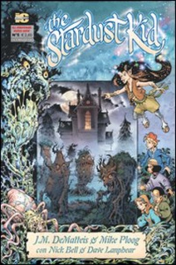 I due ragazzi. The stardust kid. 1. - Jean Marc DeMatteis - Michael G. Ploog