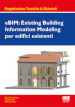 eBIM: Existing Building Information Modeling per edifici esistenti