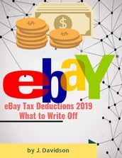 eBay Tax Deductions 2019: What to Write Off