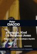 eVangelo, iGod & Personal Jesus. Districarsi tra social, tecnologia e liquidità