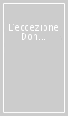 L eccezione Don Lorenzo Milani. A cento anni dalla nascita (1923-2023)