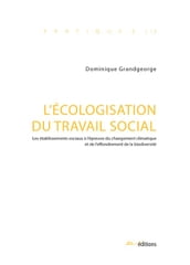 L écologisation du travail social