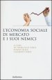 L economia sociale di mercato e i suoi nemici