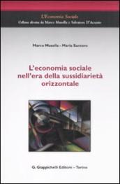 L economia sociale nell era della sussidiarietà orizzontale