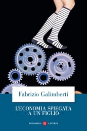 L economia spiegata a un figlio