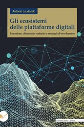 Gli ecosistemi delle piattaforme digitali