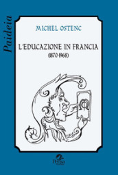 L educazione in Francia (1870-1968)