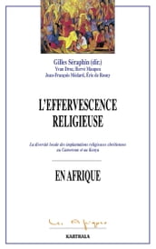 L effervescence religieuse en Afrique