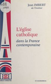 L église catholique dans la France contemporaine