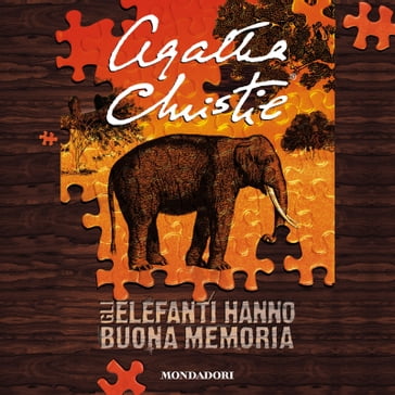 Gli elefanti hanno buona memoria - Agatha Christie - Diana Fonticoli