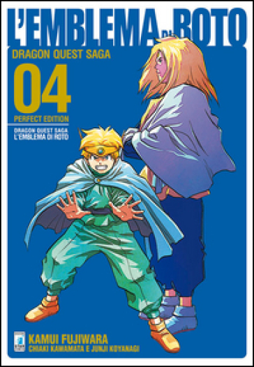 L'emblema di Roto. Perfect edition. Dragon quest saga. 4. - Kamui Fujiwara - Kawamata Chiaki - Junji Koyanagi