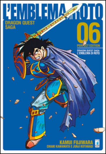 L'emblema di Roto. Perfect edition. Dragon quest saga. 6. - Kamui Fujiwara - Kawamata Chiaki - Junji Koyanagi