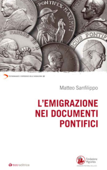 L'emigrazione nei documenti pontifici - Matteo Sanfilippo | 