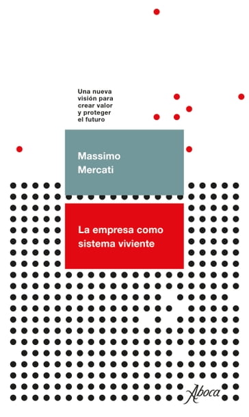 La empresa como sistema viviente - Massimo Mercati
