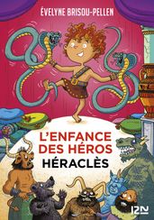 L enfance des héros - tome 02 : Héraclès