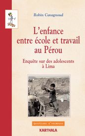 L enfance entre école et travail au Pérou