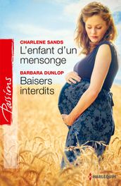 L enfant d un mensonge - Baisers interdits