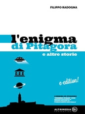 L enigma di Pitagora e altre storie