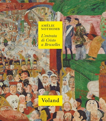 L'entrata di Cristo a Bruxelles - Amélie Nothomb