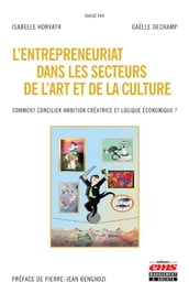 L entrepreneuriat dans les secteurs de l art et de la culture